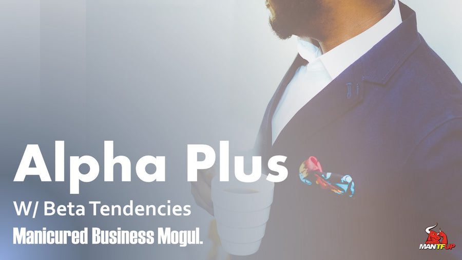 Alpha Plus Male Type